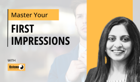 Master Your Frist Impression