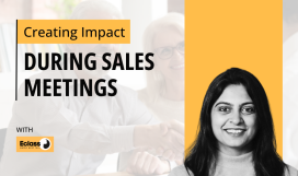 Creating impact during sales meetings
