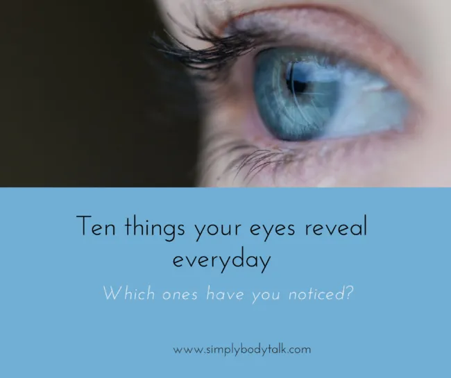 Things your eyes reveal everyday ten eye