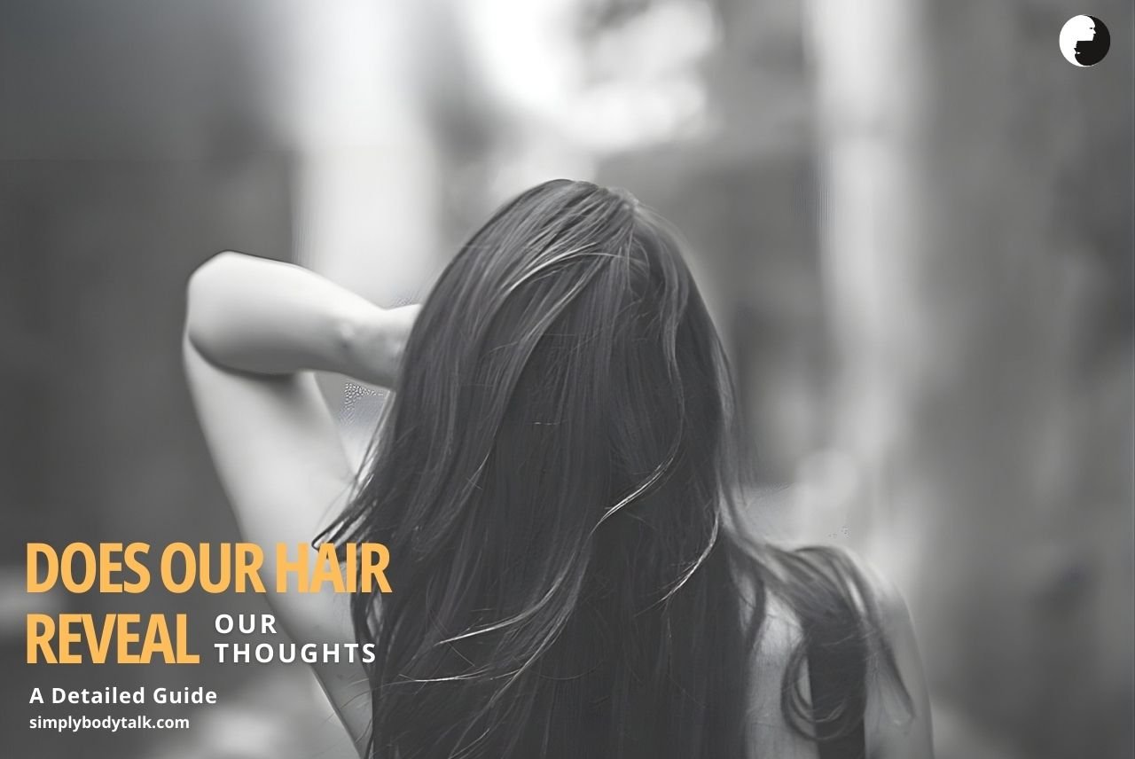 Blog 119 Does our hair reveal our thoughts