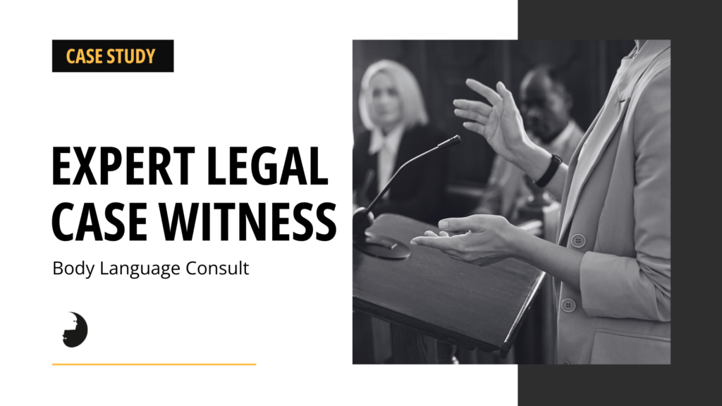 Case Study by simply bodyt talk on how to expert legal case witness